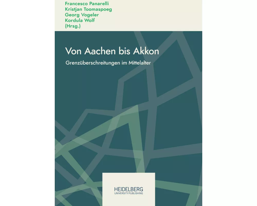 Von Aachen bis Akkon