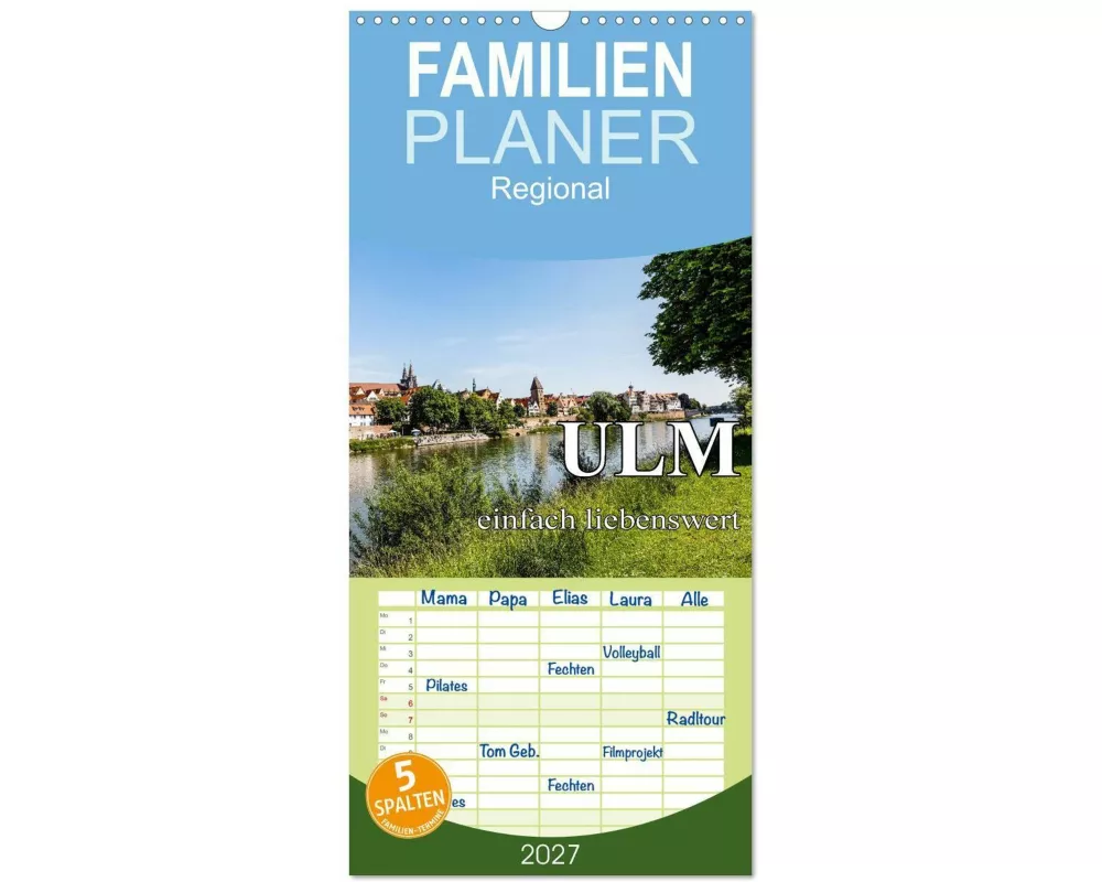 Familienplaner 2027 - Ulm einfach liebenswert mit 5 Spalten (Wandkalender, 21 x 45 cm) CALVENDO