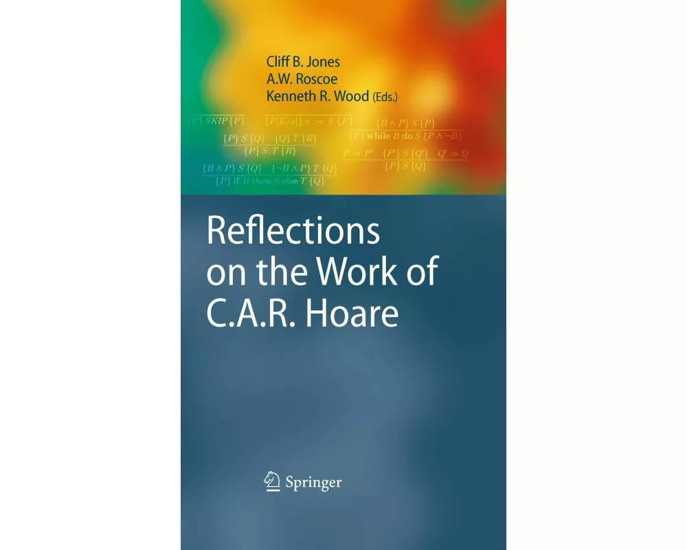 Reflections on the Work of C.A.R. Hoare