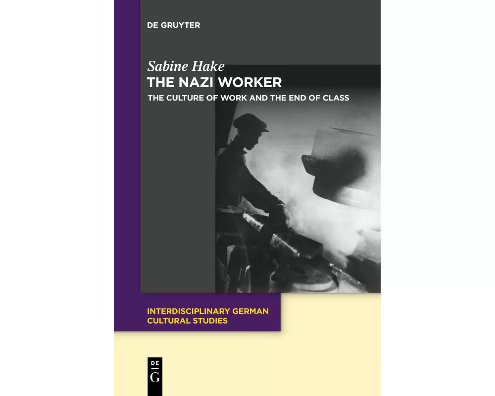 The Nazi Worker