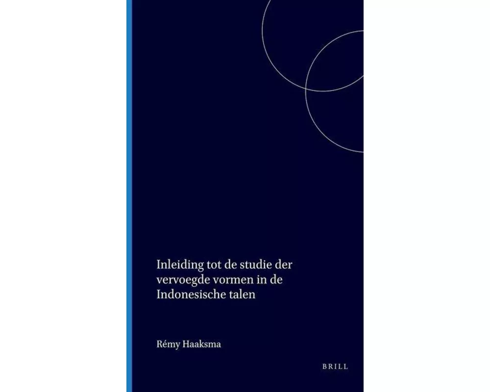 Inleiding Tot de Studie Der Vervoegde Vormen in de Indonesische Talen