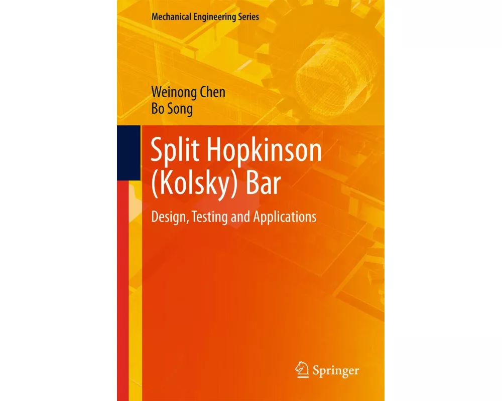 Split Hopkinson (Kolsky) Bar