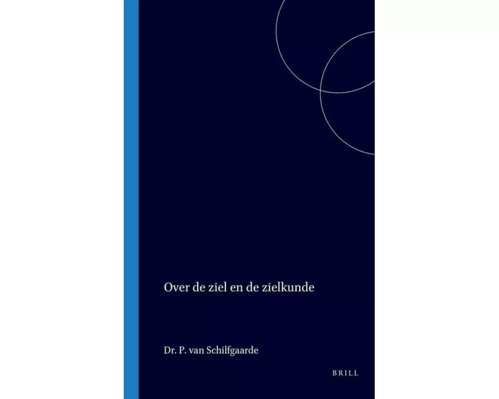 Over de Ziel En de Zielkunde