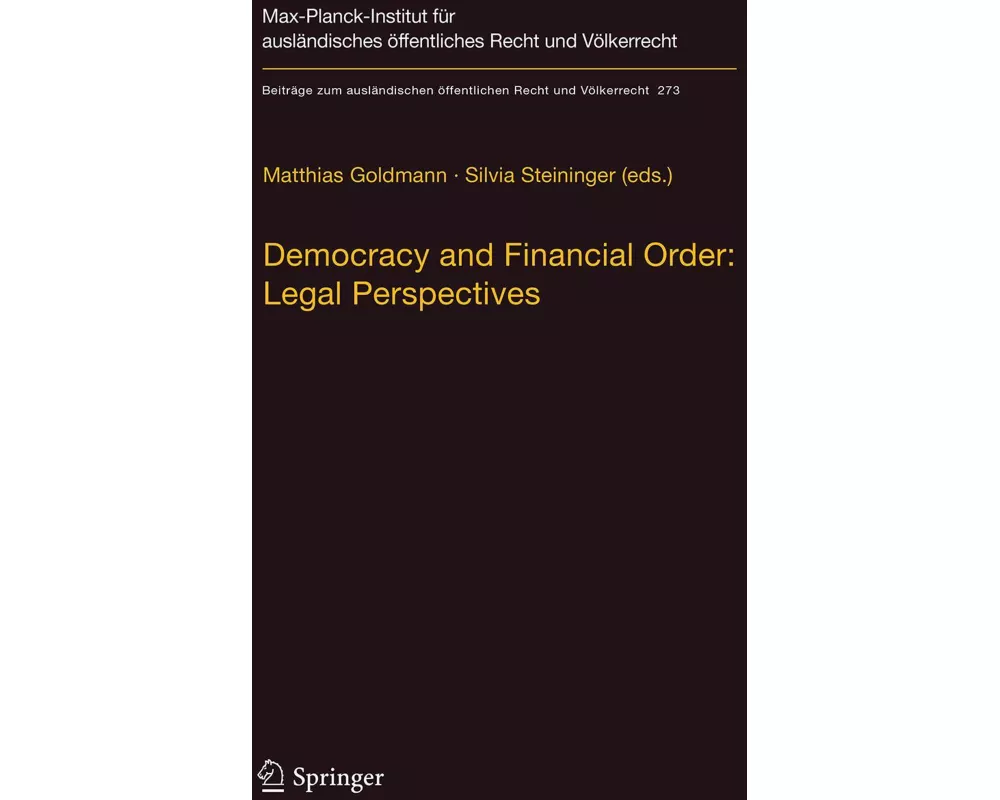 Democracy and Financial Order: Legal Perspectives