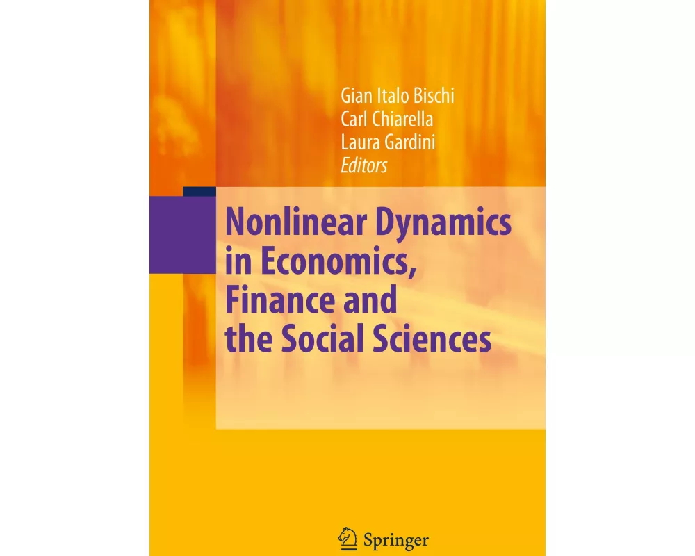 Nonlinear Dynamics in Economics, Finance and the Social Sciences
