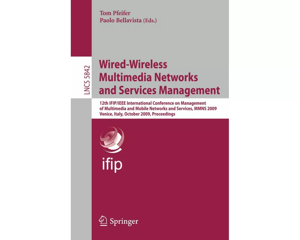 Wired-Wireless Multimedia Networks and Services Management
