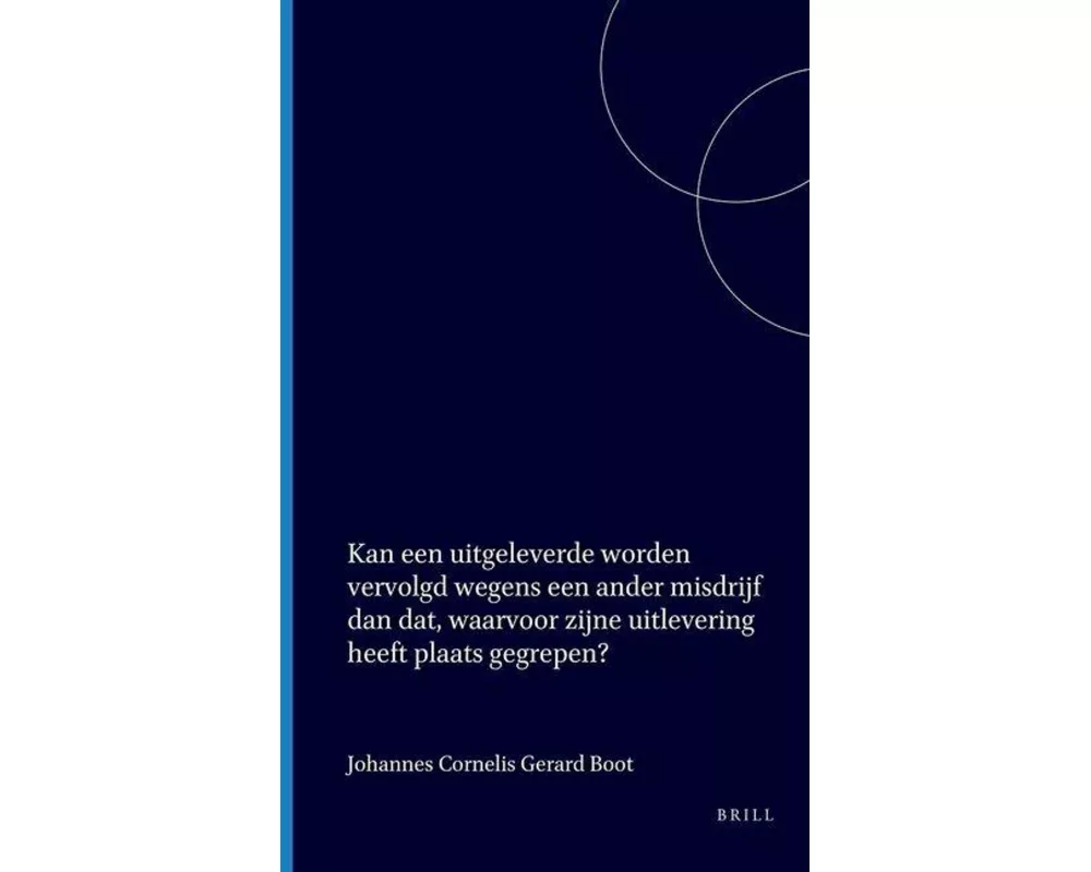 Kan Een Uitgeleverde Worden Vervolgd Wegens Een Ander Misdrijf Dan Dat, Waarvoor Zijne Uitlevering Heeft Plaats Gegrepen?