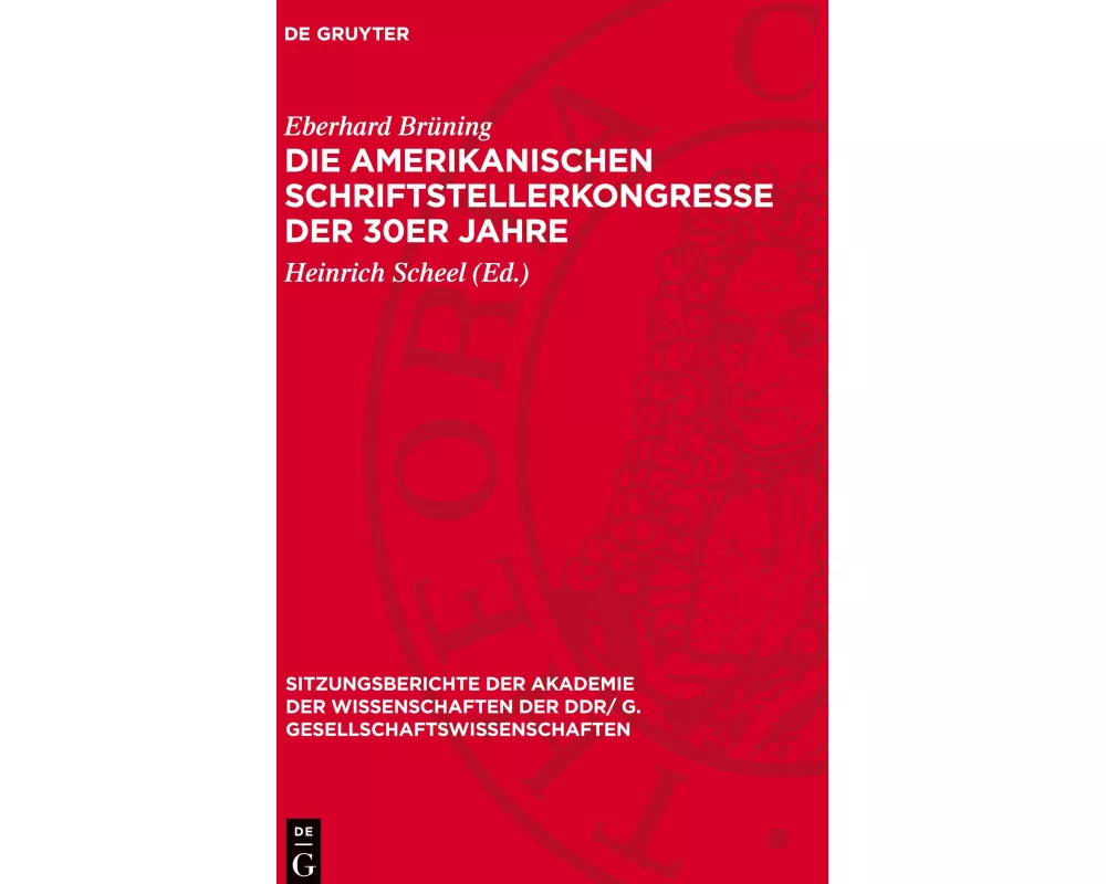 Die amerikanischen Schriftstellerkongresse der 30er Jahre