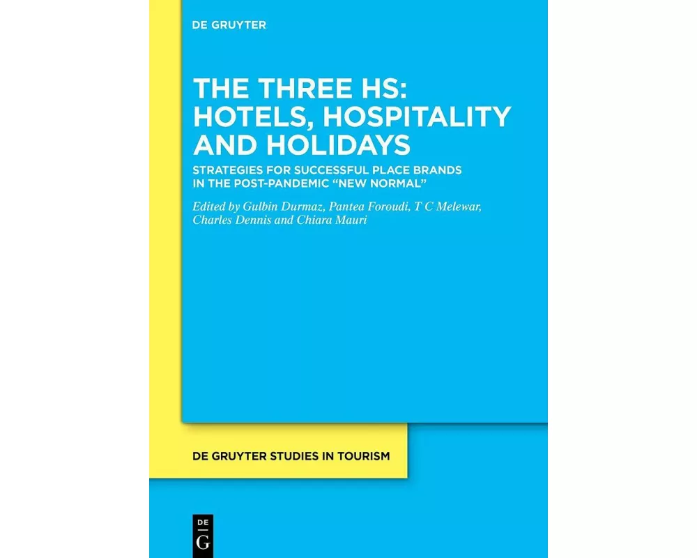 The Three Hs: Hotels, Hospitality and Holidays