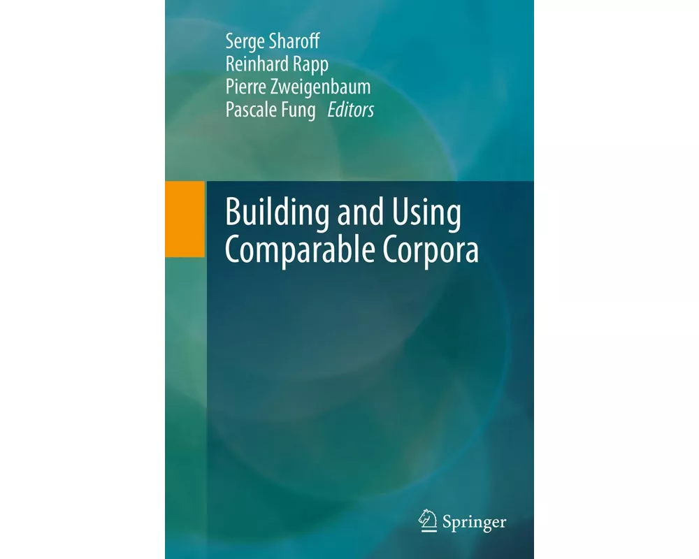 Building and Using Comparable Corpora