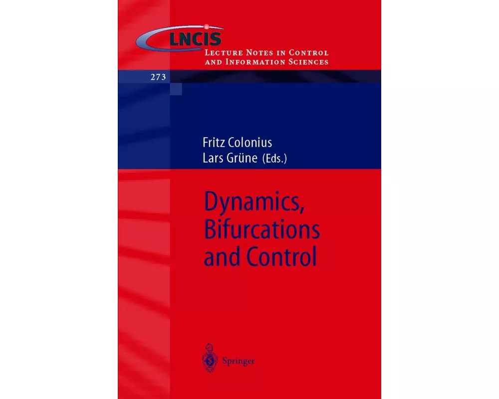 Dynamics, Bifurcations and Control