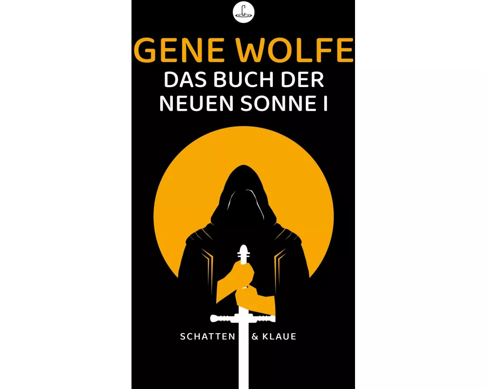Das Buch der neuen Sonne I