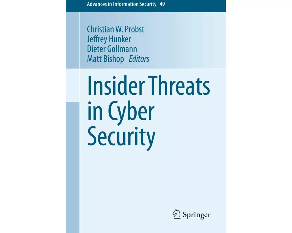 Insider Threats in Cyber Security