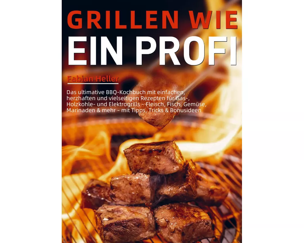 Grillen wie ein Profi