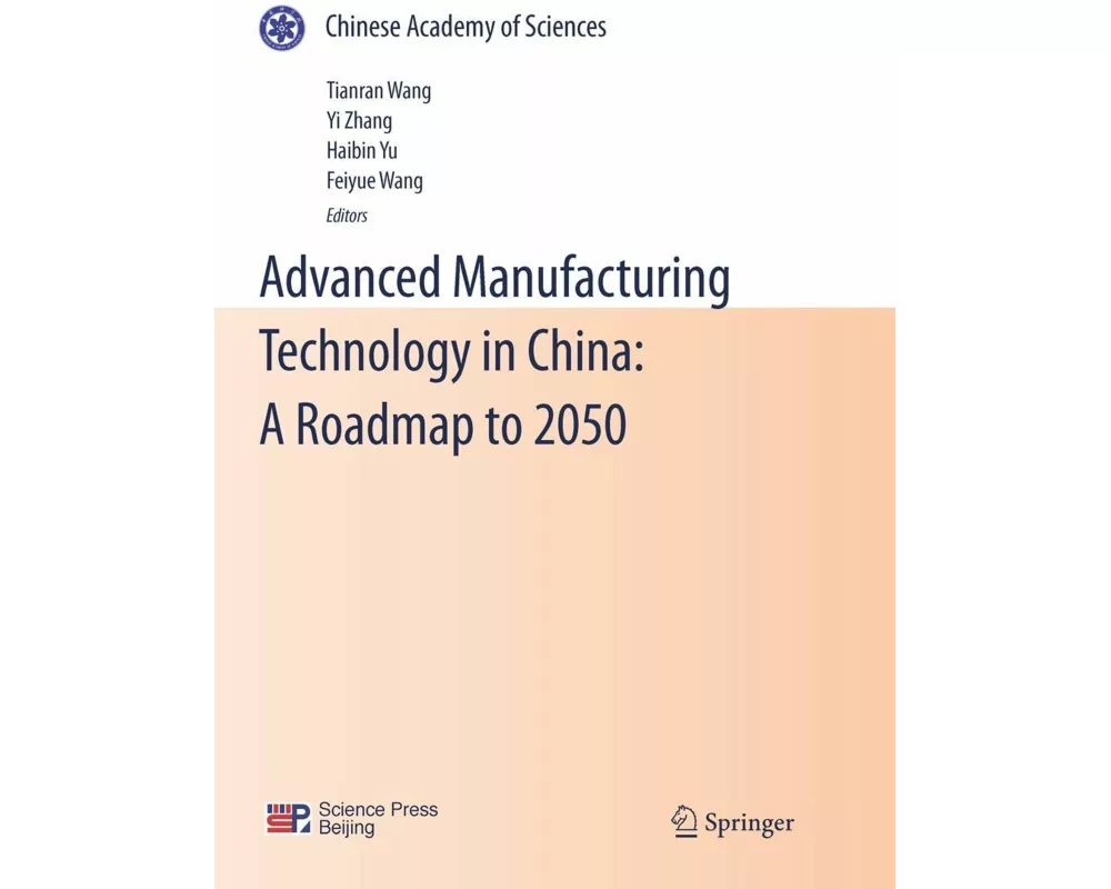 Advanced Manufacturing Technology in China: A Roadmap to 2050