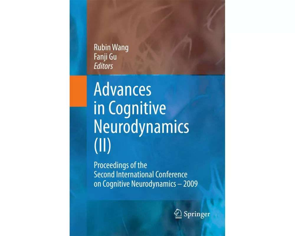 Advances in Cognitive Neurodynamics (II)