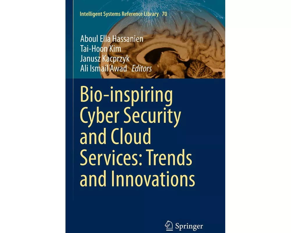 Bio-inspiring Cyber Security and Cloud Services: Trends and Innovations