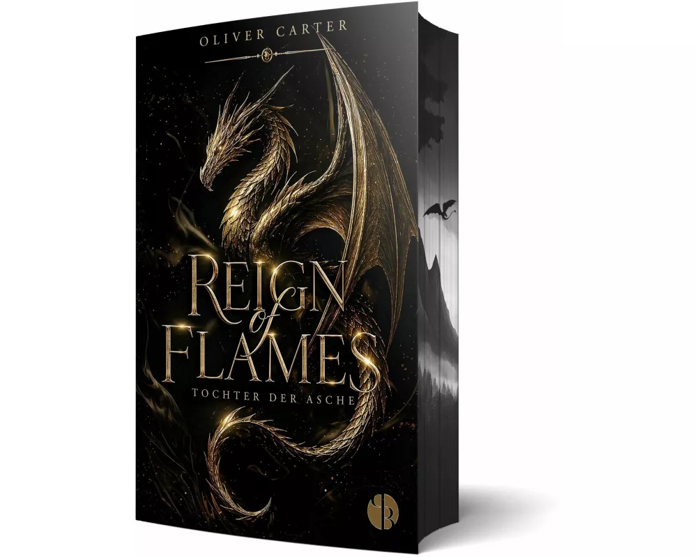 Reign of Flames: Tochter der Asche
