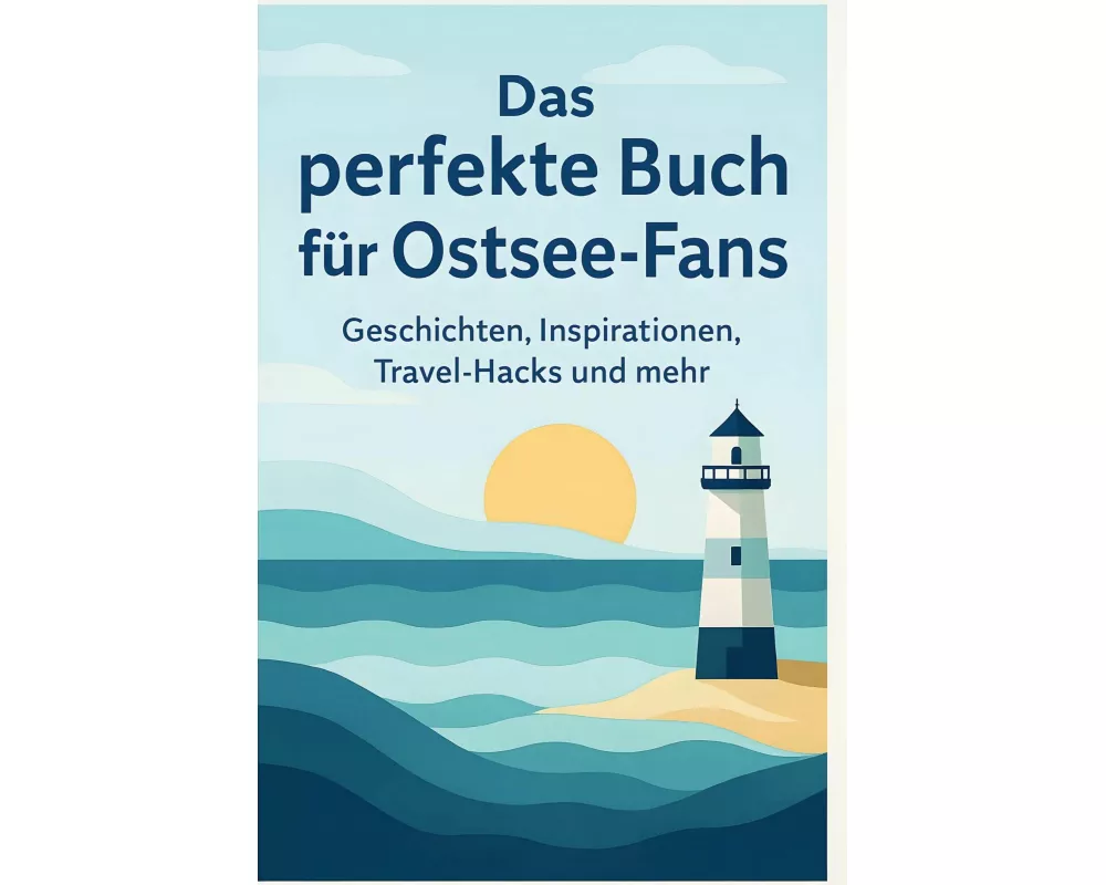 Das perfekte Buch für Ostsee-Fans