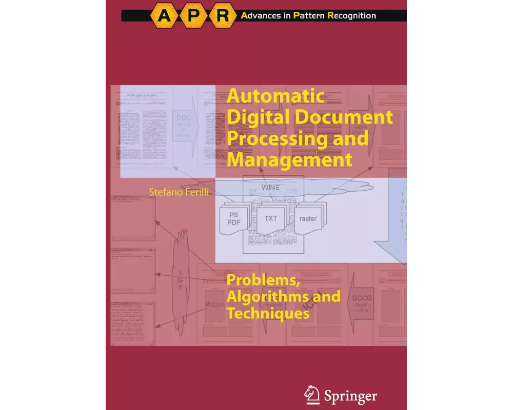 Automatic Digital Document Processing and Management