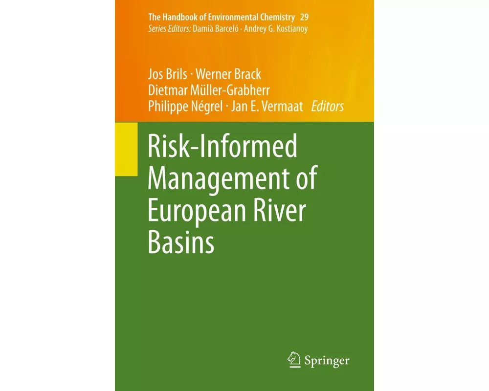 Risk-Informed Management of European River Basins