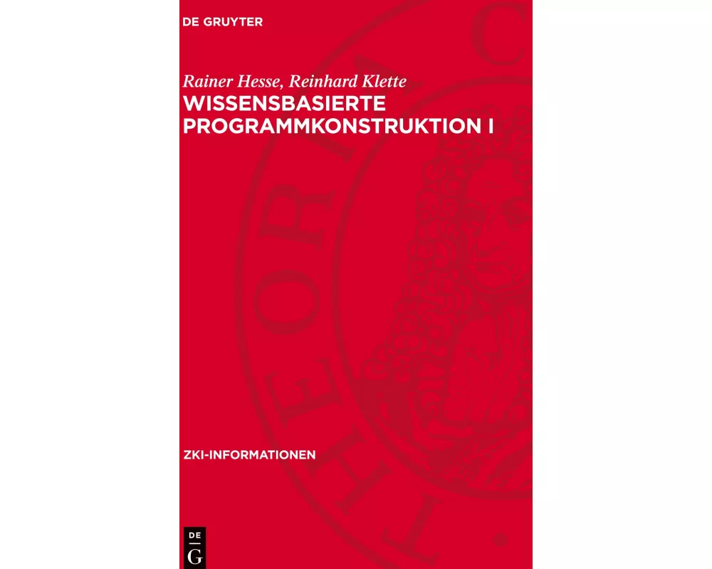 Wissensbasierte Programmkonstruktion I