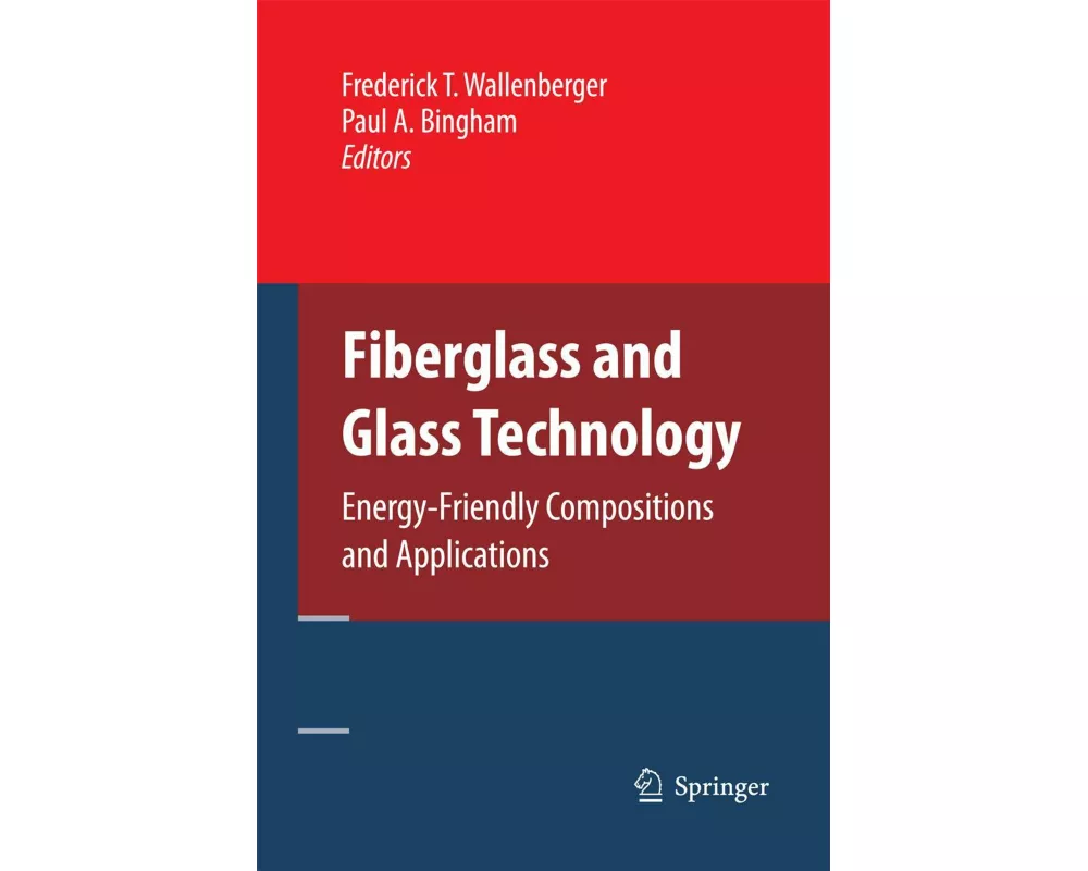 Fiberglass and Glass Technology
