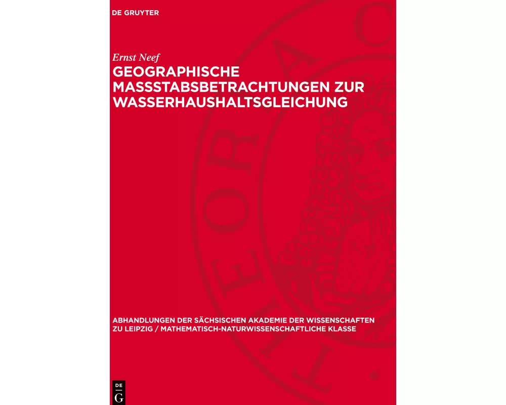 Geographische Massstabsbetrachtungen zur Wasserhaushaltsgleichung