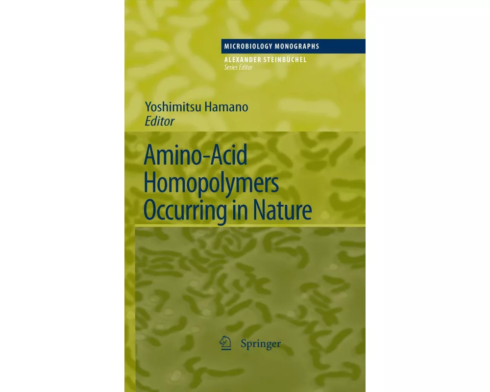 Amino-Acid Homopolymers Occurring in Nature