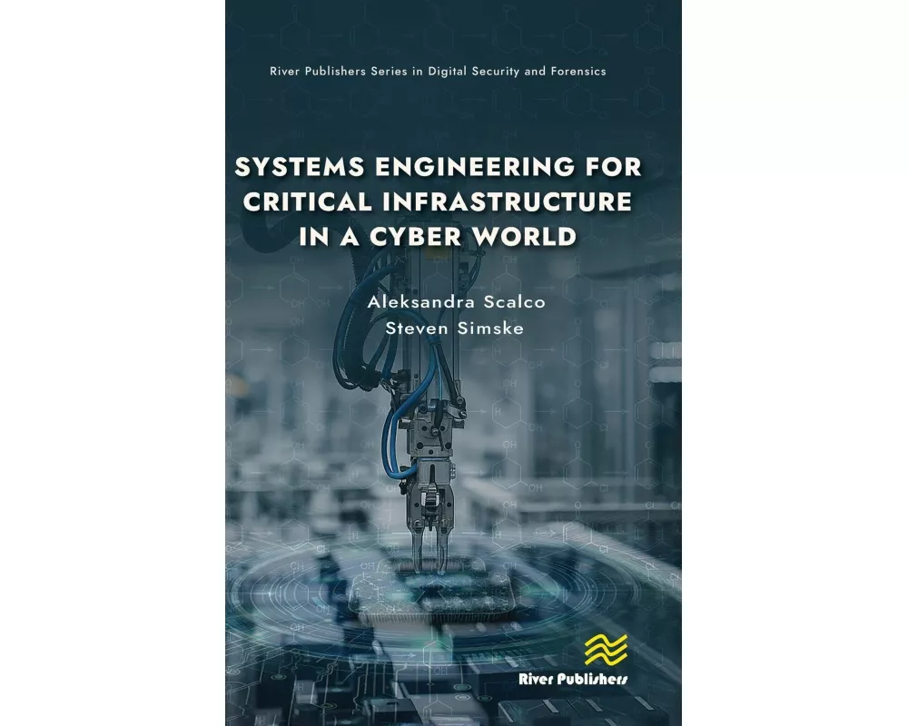 Systems Engineering for Critical Infrastructure in a Cyber World
