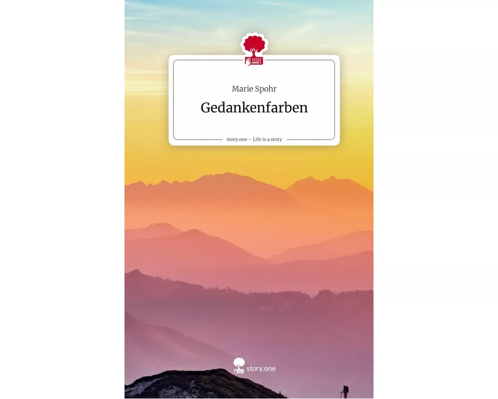 Gedankenfarben. Life is a Story - story.one