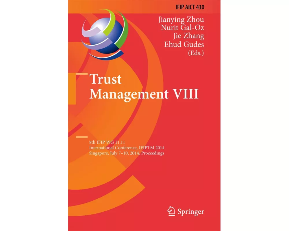 Trust Management VIII