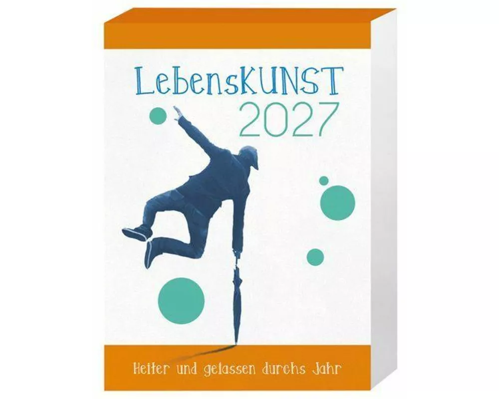 LebensKunst 2027: Heiter und gelassen durchs Jahr