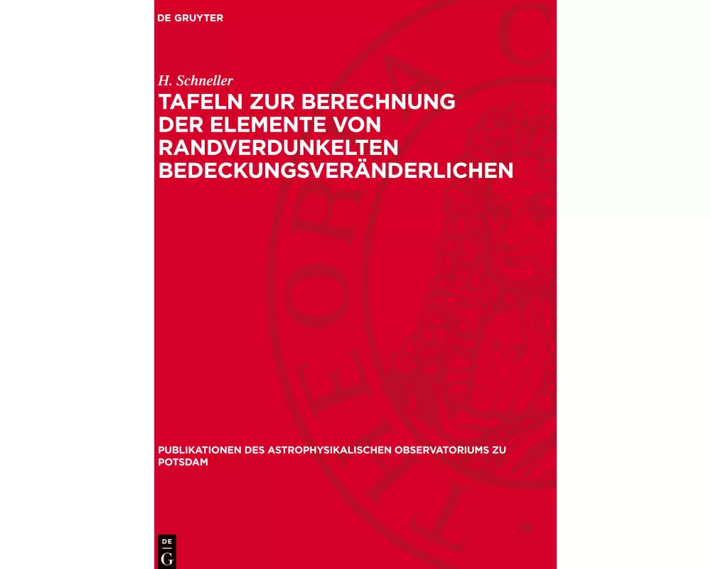 Tafeln zur Berechnung der Elemente von randverdunkelten Bedeckungsveränderlichen