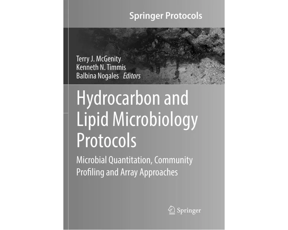 Hydrocarbon and Lipid Microbiology Protocols