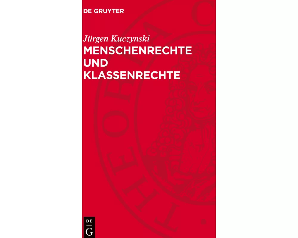 Menschenrechte und Klassenrechte