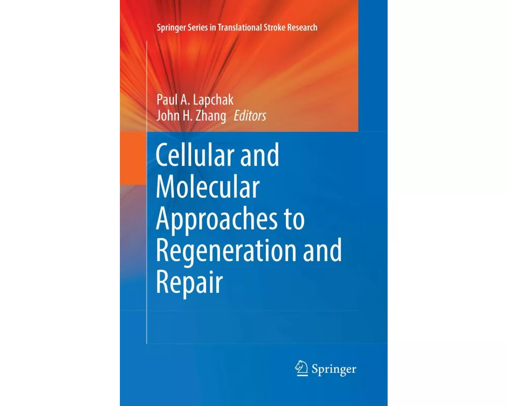 Cellular and Molecular Approaches to Regeneration and Repair