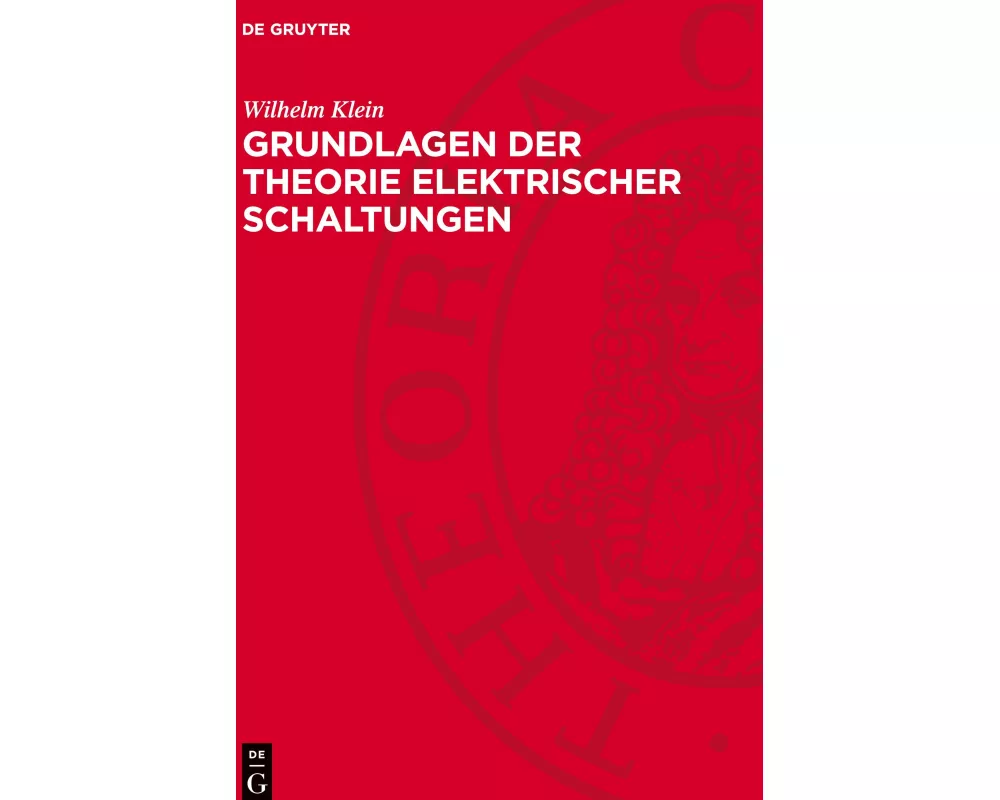 Grundlagen der Theorie elektrischer Schaltungen