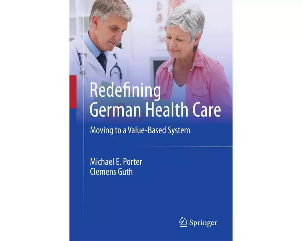 Redefining German Health Care