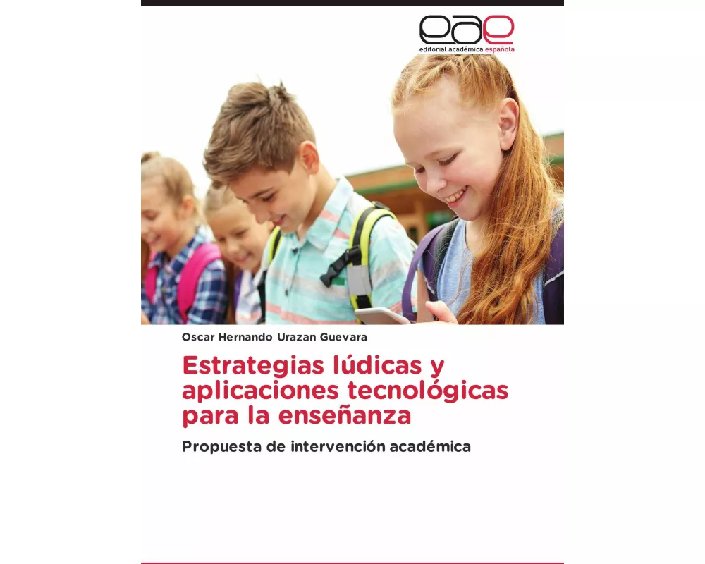 Estrategias lúdicas y aplicaciones tecnológicas para la enseñanza
