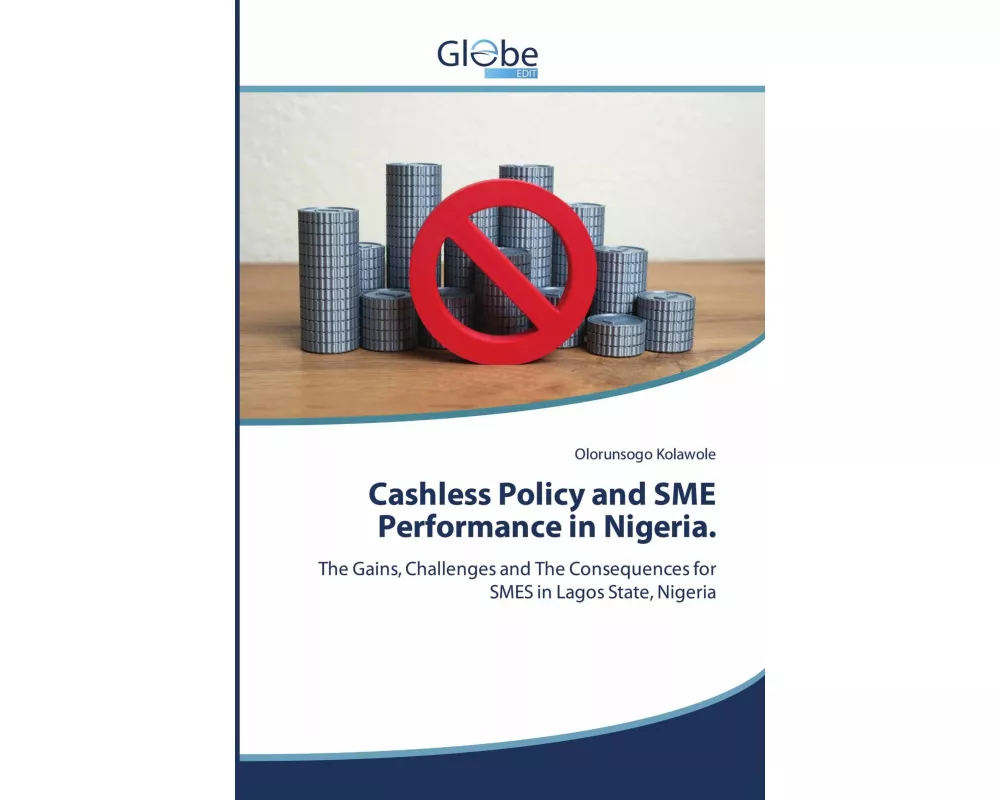 Cashless Policy and SME Performance in Nigeria