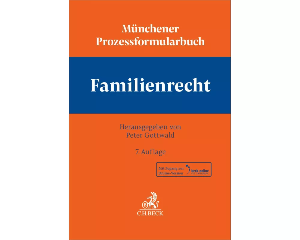 Münchener Prozessformularbuch Familienrecht