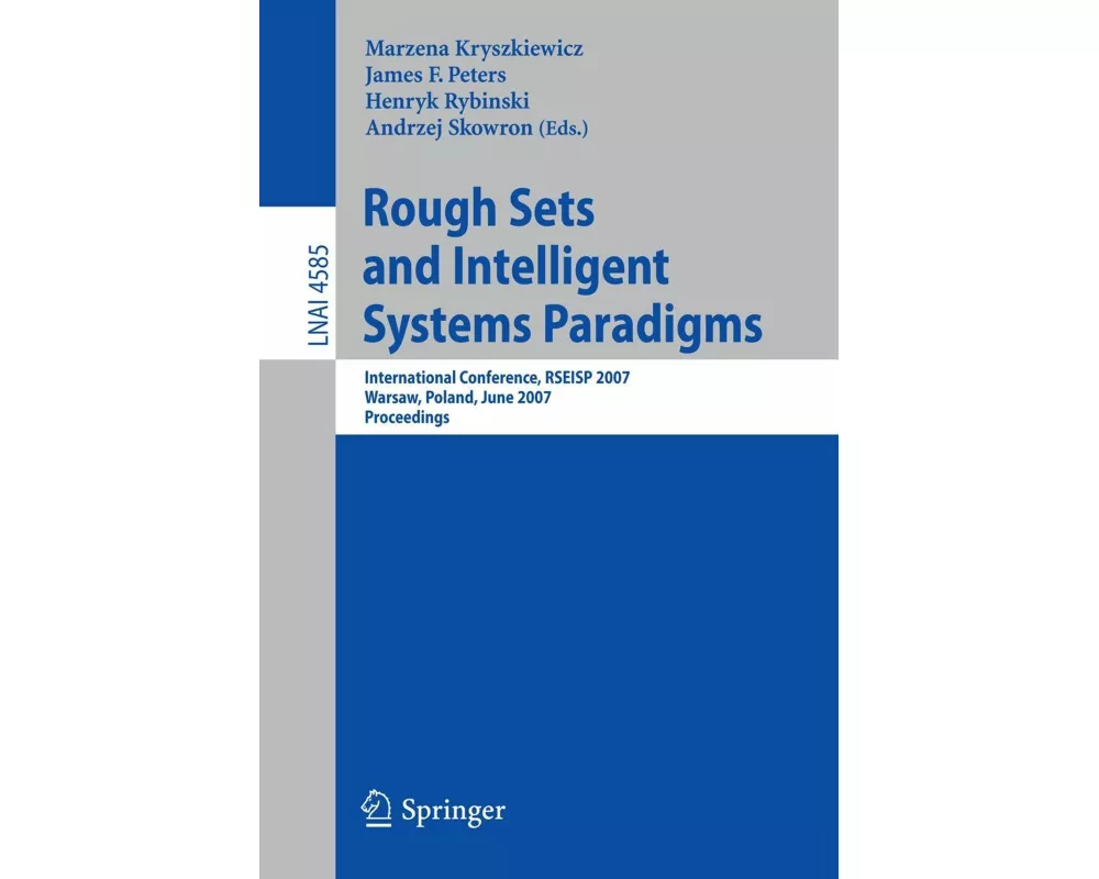 Rough Sets and Intelligent Systems Paradigms