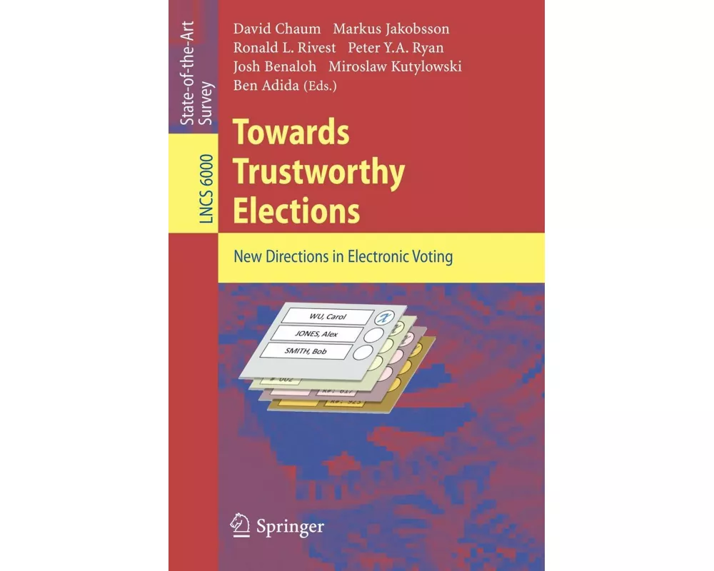 Towards Trustworthy Elections