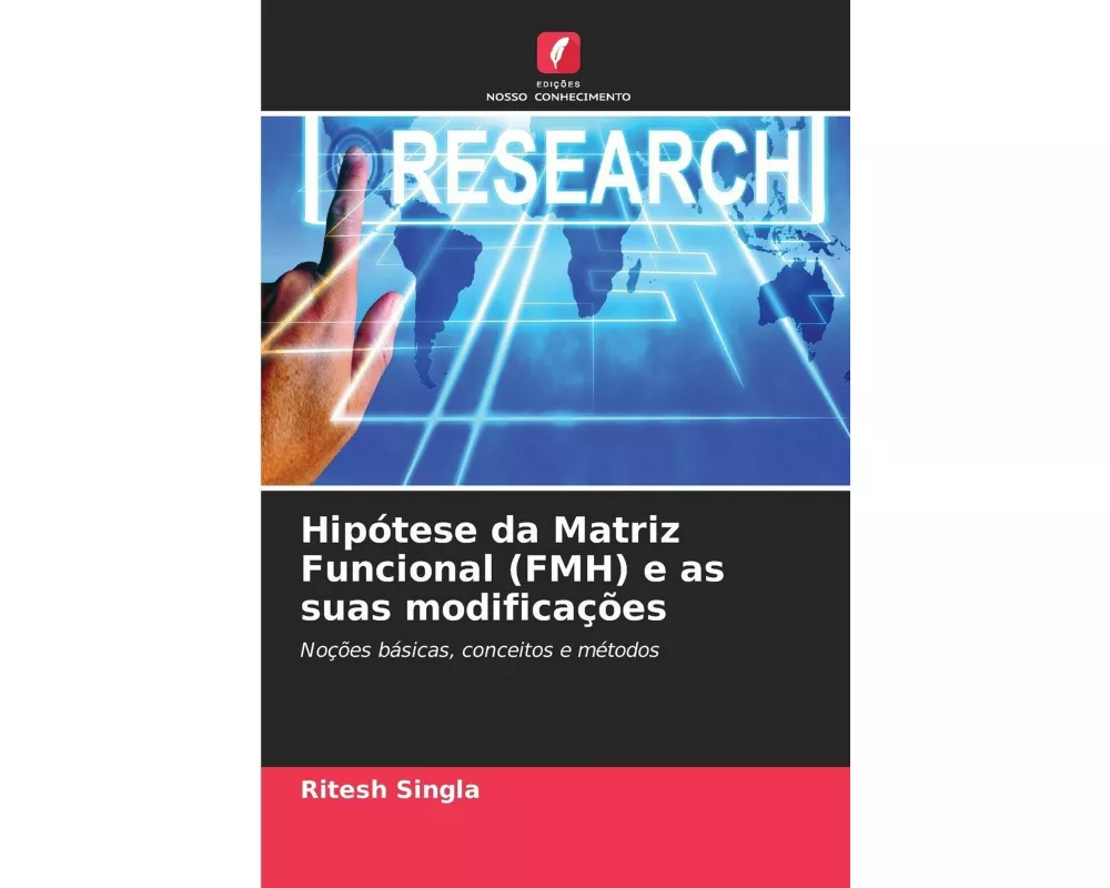 Hipótese da Matriz Funcional (FMH) e as suas modificações