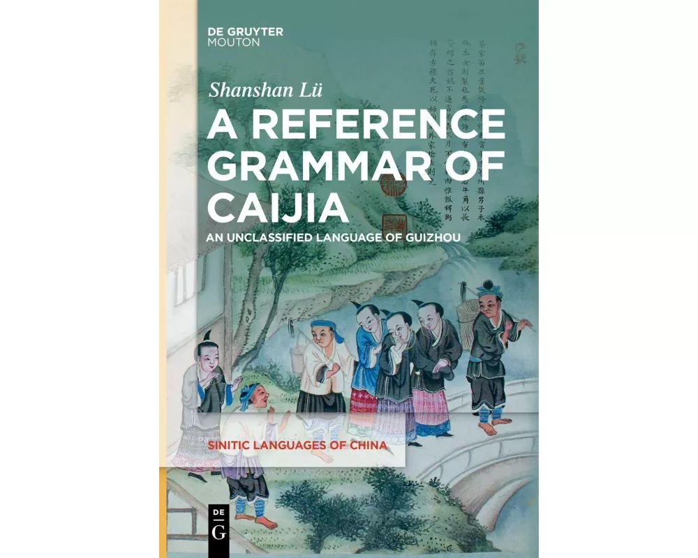 A Reference Grammar of Caijia