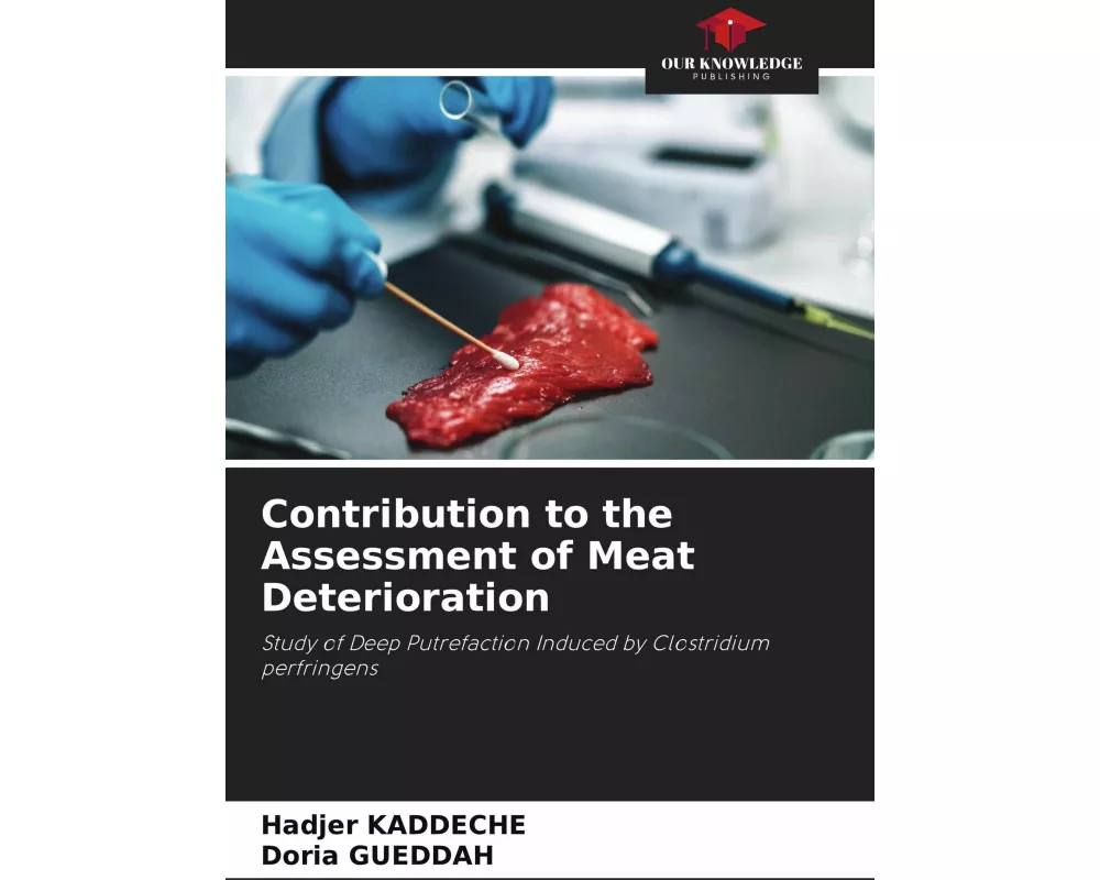 Contribution to the Assessment of Meat Deterioration
