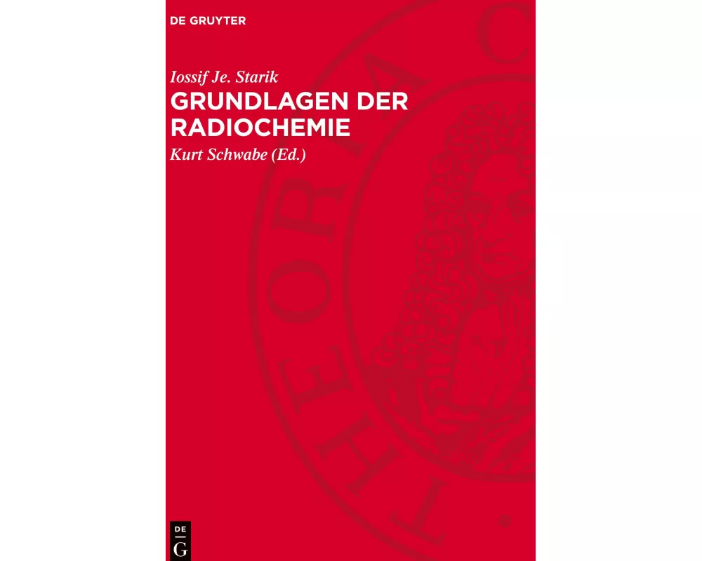 Grundlagen der Radiochemie