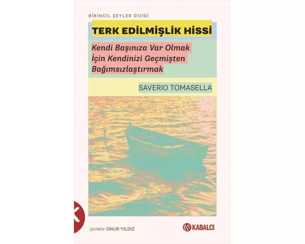 Terk Edilmislik Hissi