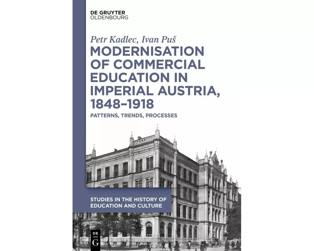 Modernisation of Commercial Education in Imperial Austria, 1848–1918